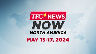 TFC News Now North America Recap | May 13-17, 2024