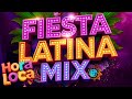 Fiesta Latina Mix 2025 Hora Loca Musica Latina Bailable Para Fin E Inicio De Año