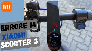 Errore 14 Acceleratore | Xiaomi Scooter 3 🛴🔧