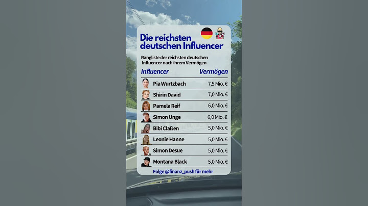 Das sind die REICHSTEN DEUTSCHEN Influencer!