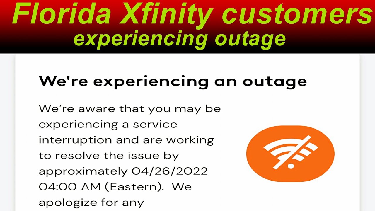 Florida Xfinity customers experiencing outage YouTube
