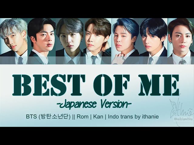 BTS (방탄소년단) - BEST OF ME ~Japanese Version~ (Lirik Terjemahan Indonesia) class=