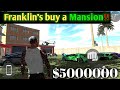 Franklin's buy a Mansion within $5000000 ... in Indian GTA (indian bike driving 3d).!!