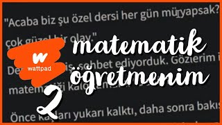 öğrencisiyle aşk yaşayan hoca (wattpad+PUBG)