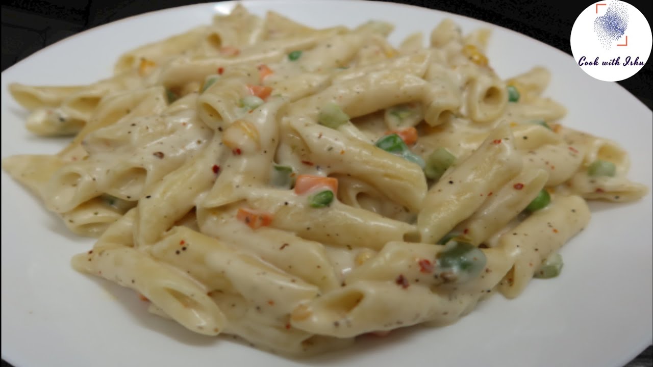 White Sauce Pasta Easy White Sauce Pasta Creamy White Sauce Pasta