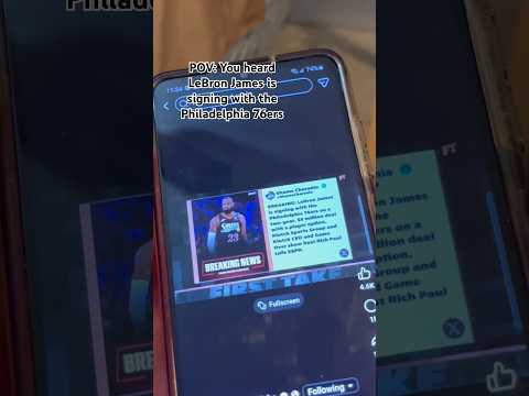 POV: You heard #lebronjames is signing with the #philadelphia #76ers #viral #shorts #nba #amp