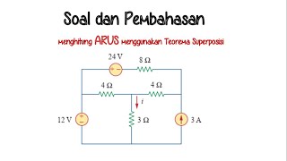 Soal dan Pembahasan Teorema Superposisi (2)