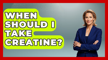 When Should I Take Creatine? - Running Beyond Limits