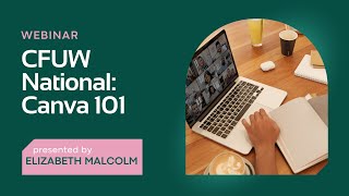 Canva 101 Webinar - March 9, 2023