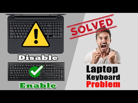 How to disable laptop keyboard  Fix Laptop Keyboard Problem