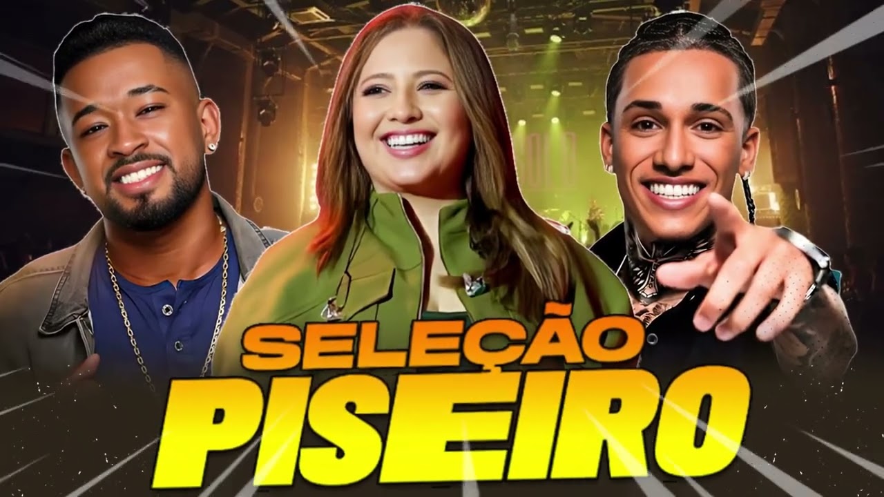 Selecão As Mais Tocadas 2025 - As Melhores Seleção Forró - Forró E Piseiro 2025