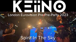 KEiiNO - Spirit In The Sky - KEiiNO! Eurovision Pre-Pre Party 2023