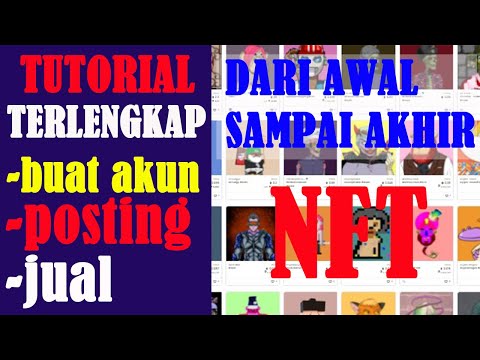 CARA JUAL NFT SECARA LENGKAP DARI MEMBUAT DOMPET METAMASK SAMPAI LISTING DI OPENSEA