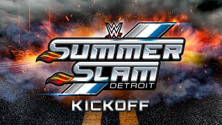 WWE SummerSlam Kickoff: Aug. 5, 2023