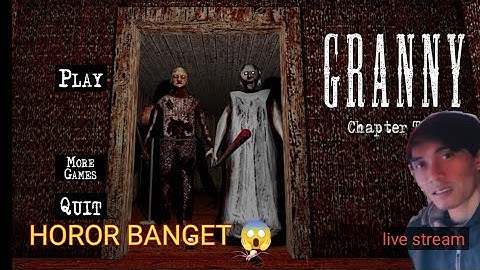 KABUR LEWAT MANA NIH GAES - GRANNY CHAPTER TWO INDONESIA