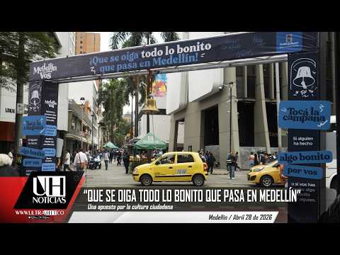“Let everyone hear about all the wonderful things happening in Medellín”