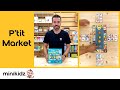 P&#39;tit Market, de Djeco, para aprender a comprar y gestionar el dinero