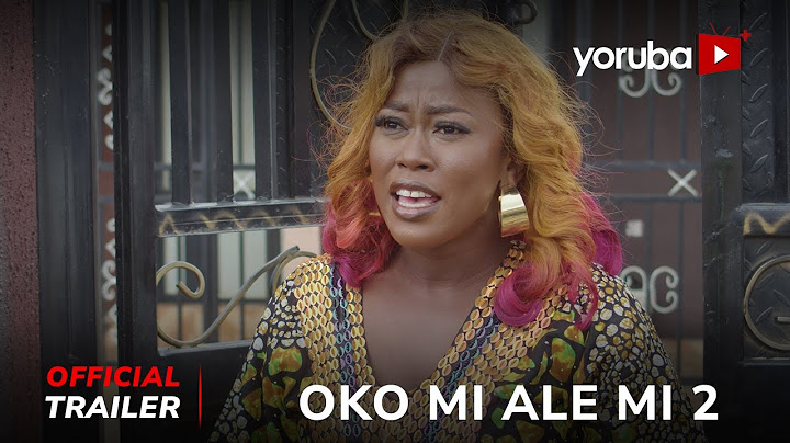 Oko Mi Ale Mi 2 Yoruba Movie 2024 | Official Trailer | Now Showing On Yorubaplus