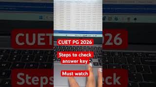 CUET PG 2026 steps to check answer key | CUET PG 2026 answer key