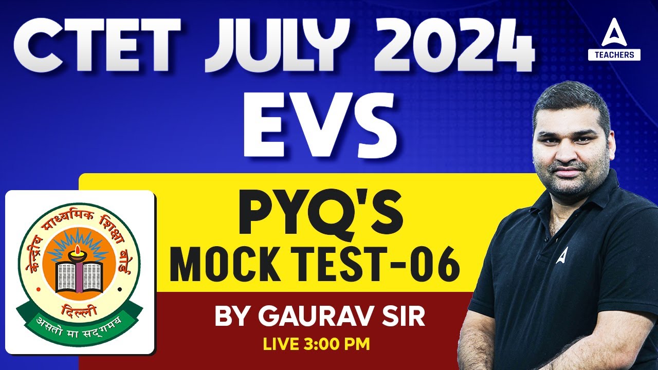 CTET EVS Classes 2024 | CTET EVS Previous Question Paper #6 By Gaurav ...