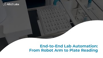 End-to-End Lab Automation: From Robot Arm to Plate Reading