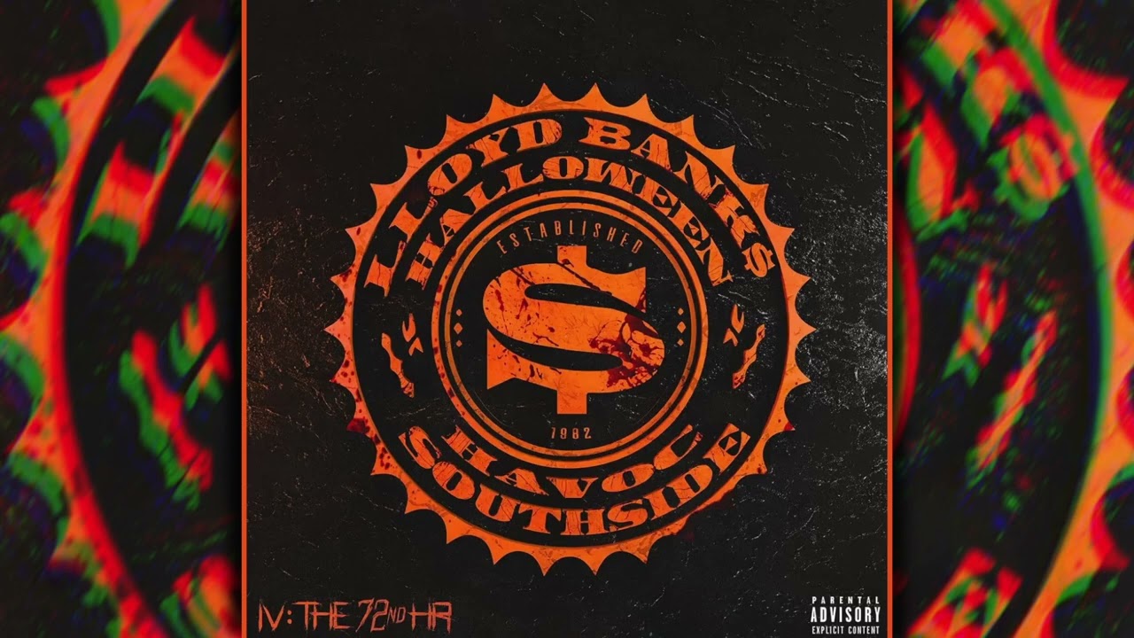Lloyd Banks - Halloween Havoc 4: The 72nd Hr (FIRE Mixtape Album) 2023
