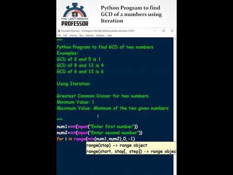 How to find GCD using Iteration in Python? - YouTube