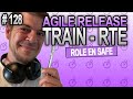 Rte  release train engineer  la minute agile scrum 128