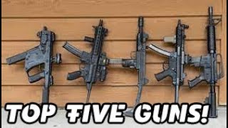 TOP 5 GUNS