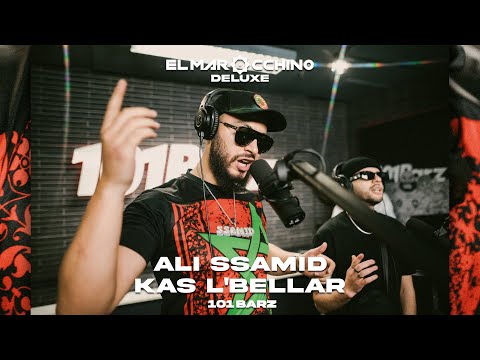 ALI SSAMID • Kas L'Bellar #101Barz