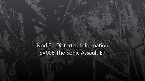 Nod.E - Distorted Information