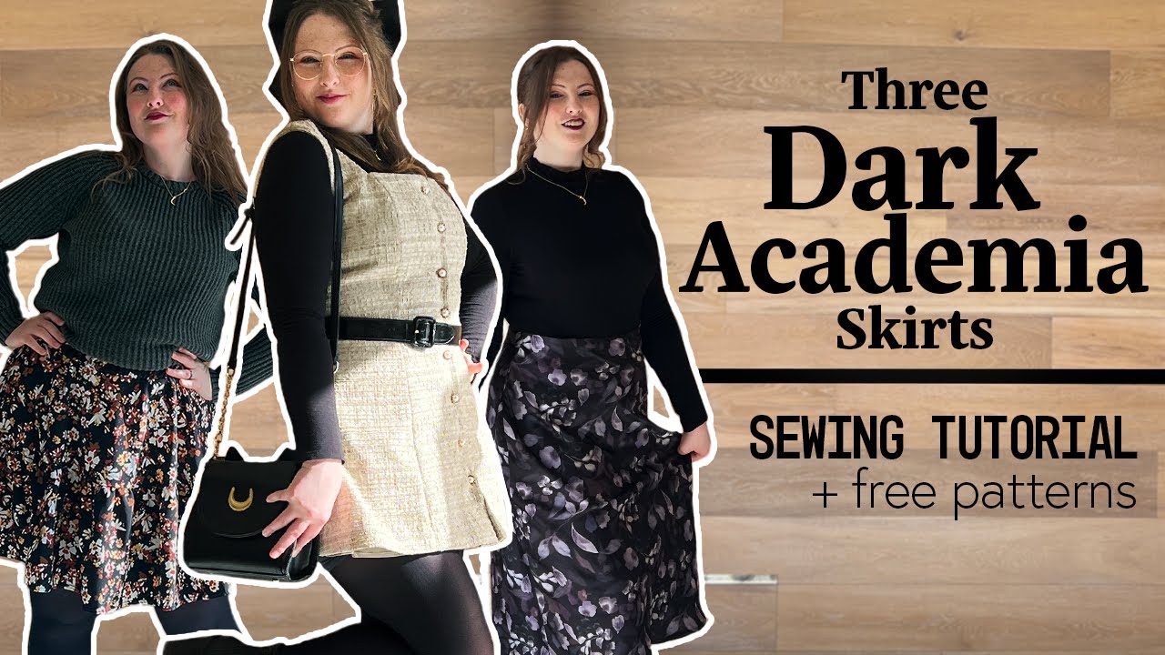 Three Easy DIY Skirts for your Dark Academia Wardrobe | Sewing Tutorial with Free Patterns