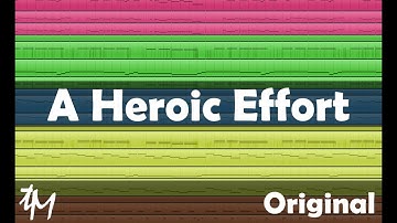 A Heroic Effort (Original) - Orchestral Music DAWCast
