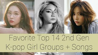 Favorite Top 14 2nd Gen K-pop Girl Groups + Songs