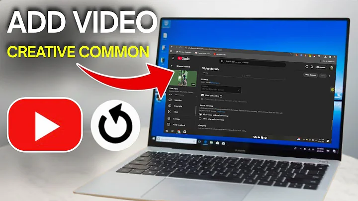 How to Add My Video to YouTube Creative Commons (Easy Guide)