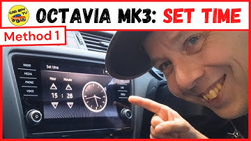 Škoda Octavia Mk3: How To Set Time / Change Clock (Method 1)