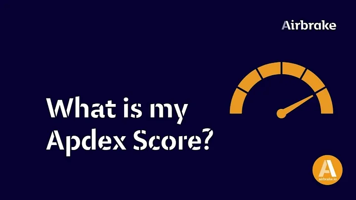 What Is My Apdex Score? How to Find Your Application Performance Index  with Airbrake