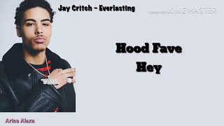 Jay Critch - everlasting lyrics
