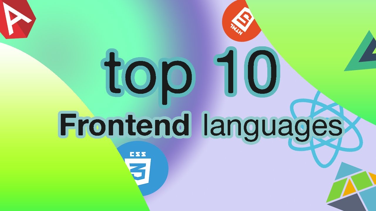 Top 10 Frontend Languages Top 10 Programming Languages In 2021 Youtube