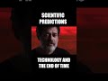 Technology and end of time