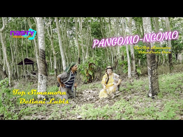Top Simamora Ft Deliani Lubis-Pangomo-ngomo-Lagu Tapsel (Oficial Musik Video) class=