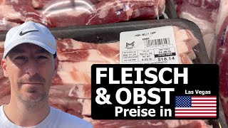 Las Vegas - FLEISCH & OBST Preise in USA - Deutsch / German