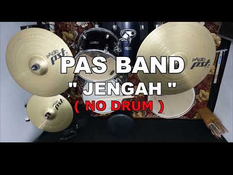 Pas Band - Jengah (NO GUITAR)Vocal+Chord+Lyric