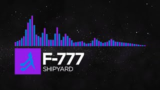 [Dubstep/Hands Up] - F-777 - Shipyard [Pirate Dance Machine LP]