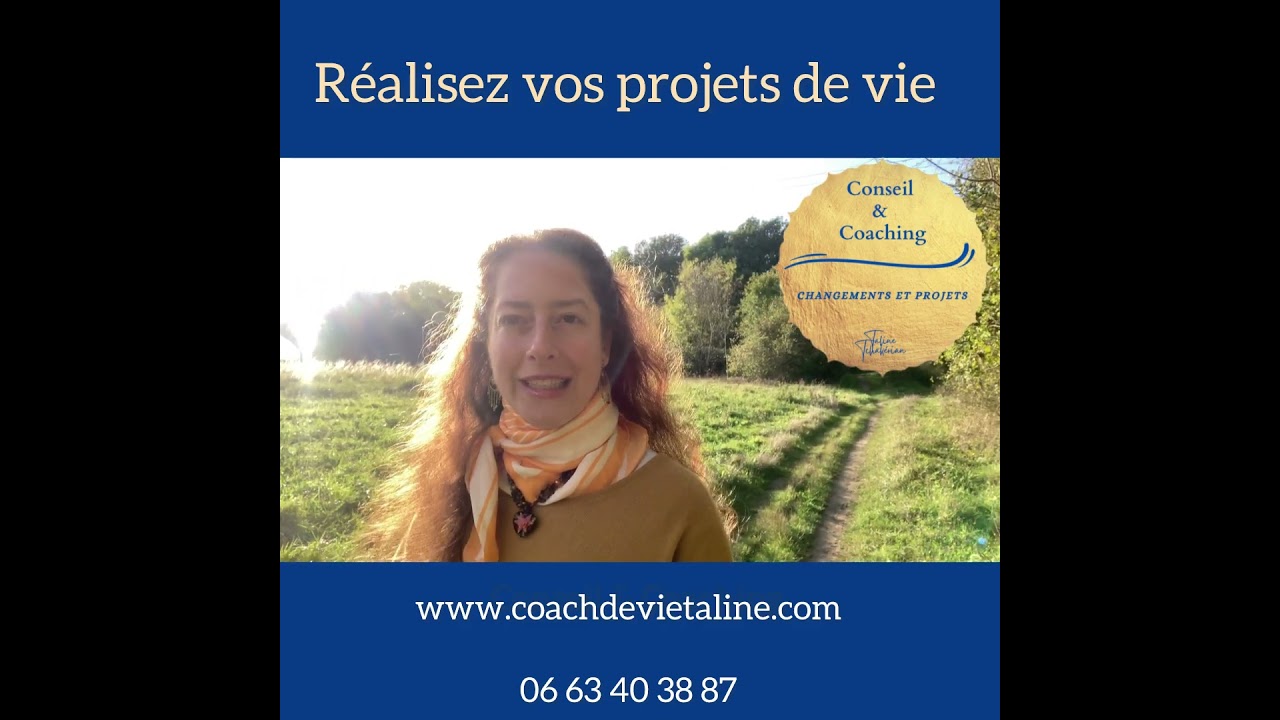 Vos projets de changements personnels et professionnels