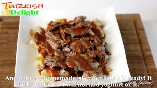 Turkish Iskender Kebab Recipe - Turkish Delight