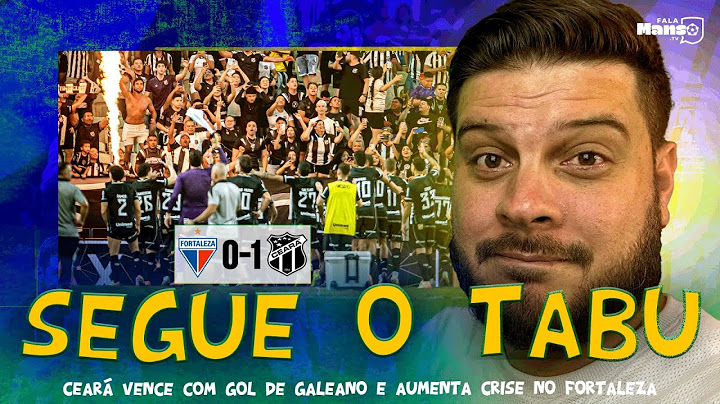 CEARÁ VENCE O CLÁSSICO-REI | Fortaleza não CHUTOU A GOL e AUMENTA CRISE