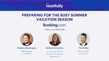 Preparing for the busy summer vacation season 2022 | Webinar with Booking.com