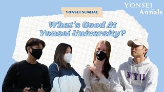 [Yonsei Sunbae] What’s Good At Yonsei University?