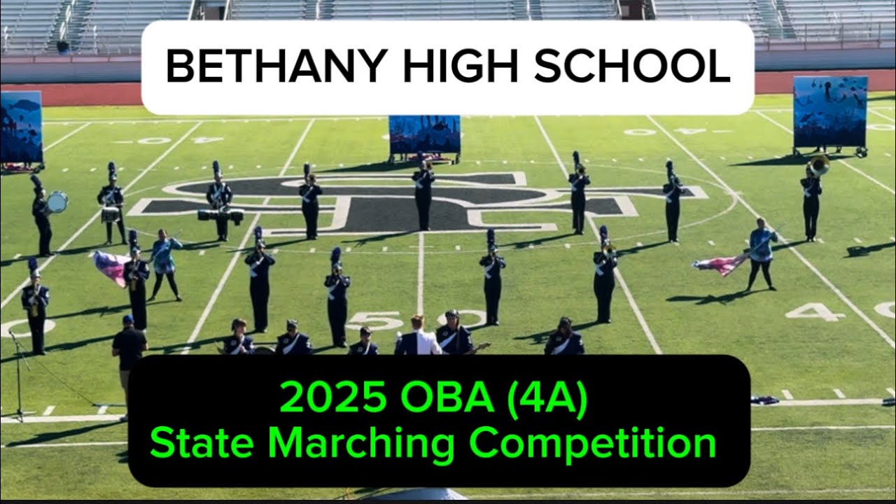 Bethany High School ~ 2025 OBA (4A) State Marching Competition - YouTube
